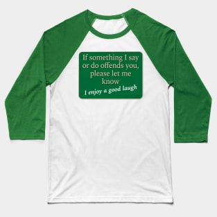 Offend Baseball T-Shirt